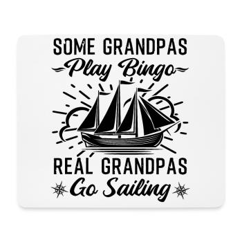 Real Grandpas Go Sailing Funny Sailor - Mouse Pad (horizontal) - white - Front