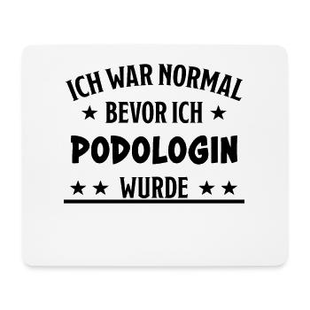 Podologin Lustige Spruch Fuß Nagelstudio Geschenk - Mousepad (Querformat) - Weiß - Vorne