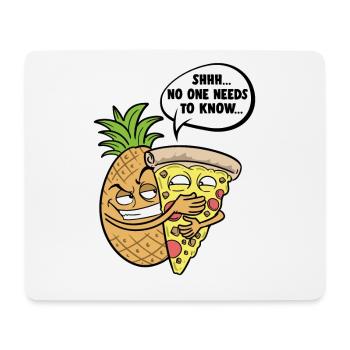 Pizza hawaïenne à l’ananas Chut, personne n’a besoin de savoir - Tapis de souris (format paysage) - blanc - Devant