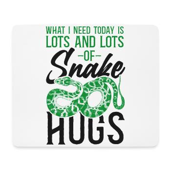 Snake Serpent What I Need Today Is - Mousepad (Querformat) - Weiß - Vorne