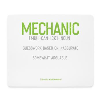 Mechanic Profession Automotive Mechanic Car Funny Saying - Mouse Pad (horizontal) - white - Front