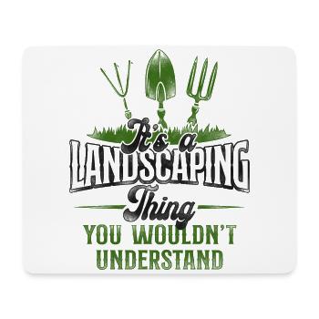 Landscaper Landscaping Landscape - Mouse Pad (horizontal) - white - Front