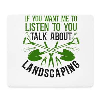 Landscaper Landscaping Landscape - Mouse Pad (horizontal) - white - Front