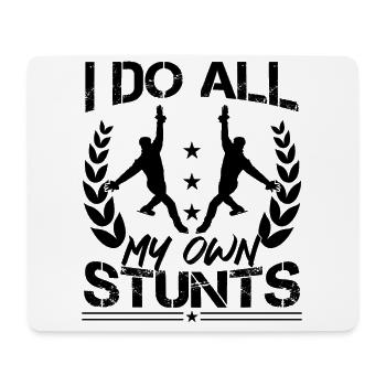 I Do All My Own Stunts Funny Figure Skating - Mousepad (Querformat) - Weiß - Vorne