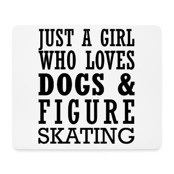 Just A Girl Who Loves Dogs And Figure Skating - Mousepad (Querformat) - Weiß - Vorne