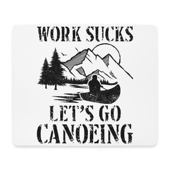 Canoe Canoeing Vintage Work Sucks - Mousepad (Querformat) - Weiß - Vorne