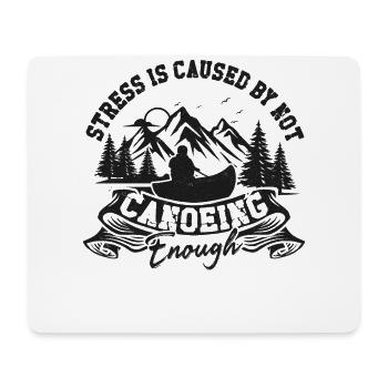 Canoe Canoeing Vintage Stress Is - Mouse Pad (horizontal) - white - Front
