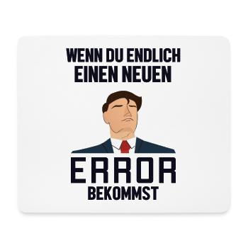 Neuen Error Bekommen Developer Coder Programmierer - Mousepad (Querformat) - Weiß - Vorne
