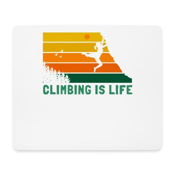 Climbing is Life Sportklettern Speedklettern - Mousepad (Querformat) - Weiß - Vorne