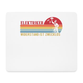 Widerstand ist Zwecklos Elektroniker Elektriker - Mousepad (Querformat) - Weiß - Vorne