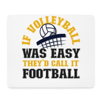 Volleyball Player Team Football If - Mouse Pad (horizontal) - white - Front