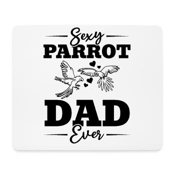 Sexy Papagei Dad Ever Papagei Vogel - Mousepad (Querformat) - Weiß - Vorne