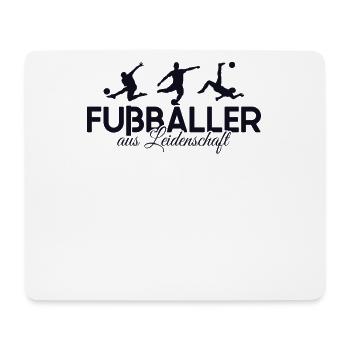 Fußballer aus Leidenschaft Fußballprofi - Mousepad (Querformat) - Weiß - Vorne