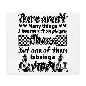 Being A Mom Playing Chess Funny Chess Lover Quotes - Mousepad (Querformat) - Weiß - Vorne