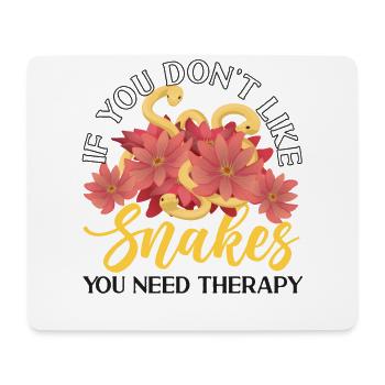 Snake Serpent If You Don't Like - Mouse Pad (horizontal) - white - Front