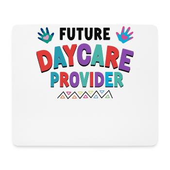 Childcare Daycare Provider Teacher - Mouse Pad (horizontal) - white - Front