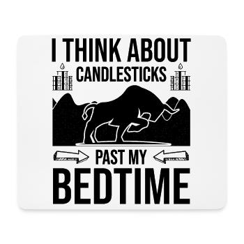 I Think About Candlesticks Stock Forex Trader - Mouse Pad (horizontal) - white - Front