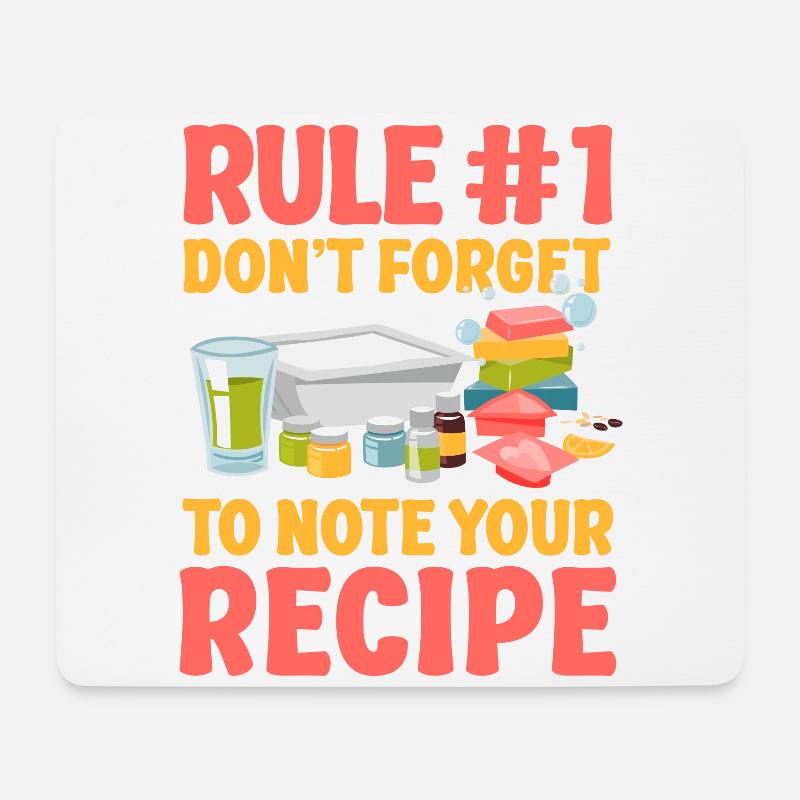 Soap Making Crafting Rule #1 Don't - Mousepad (Querformat) - Weiß