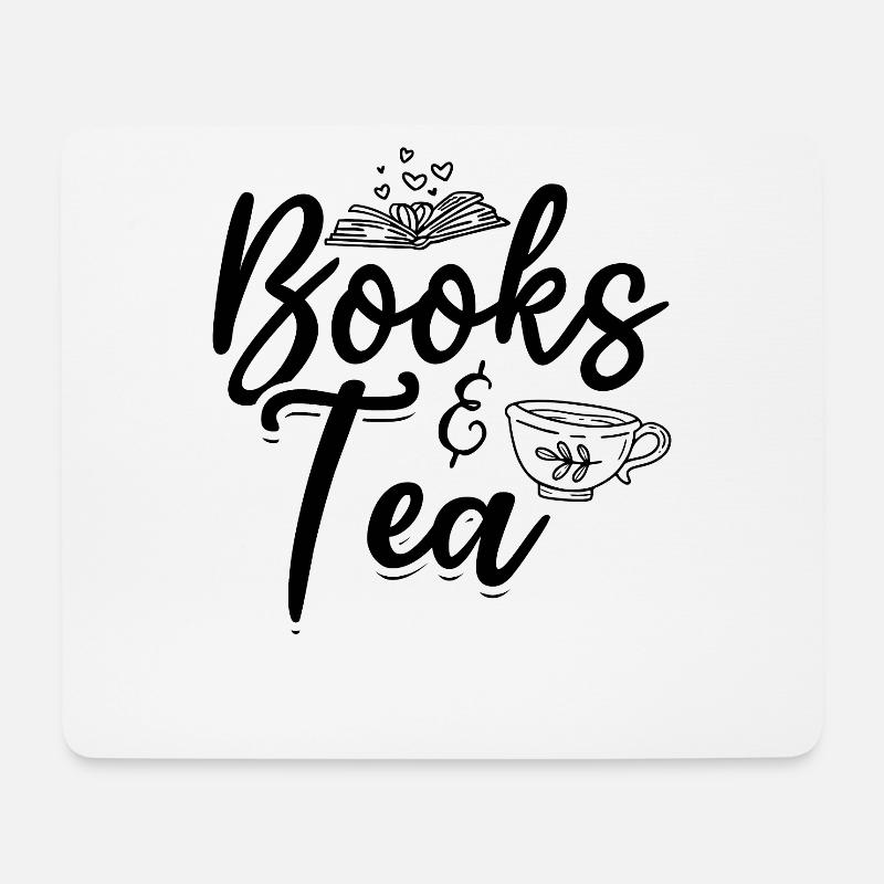 Books & Tea Book Lover Bookworm Read Books - Mouse Pad (horizontal) - white
