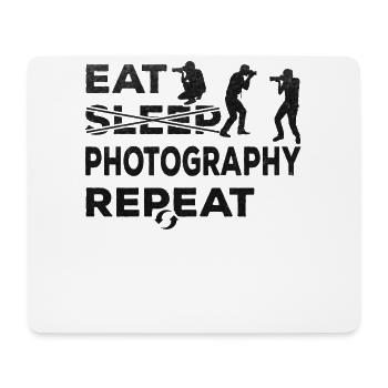 Photographer Eat Sleep Photography Repeating - Mouse Pad (horizontal) - white - Front