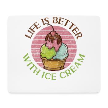 Ice Cream Retro Vintage Life Is - Mouse Pad (horizontal) - white - Front