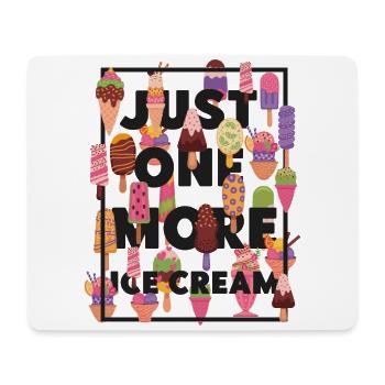 Cornet de crème glacée Popsicle Juste un - Tapis de souris (format paysage) - blanc - Devant