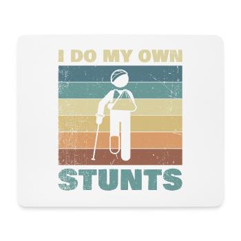 Ich Mache Meine Eigenen Stunts Für Unglückliche - Mousepad (Querformat) - Weiß - Vorne