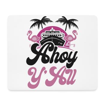 Cruise Ship Vacation Girl Ahoy - Mousepad (Querformat) - Weiß - Vorne