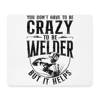 Welder Welding Vintage You Don’T - Mousepad (Querformat) - Weiß - Vorne