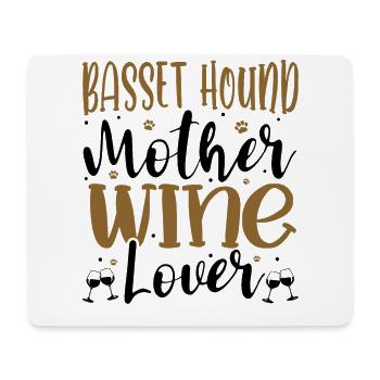 Wine Lover BASSET HOUND Mother - Mouse Pad (horizontal) - white - Front