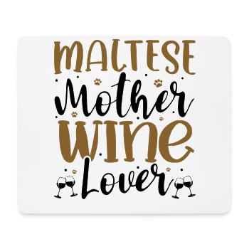 Wine Lover MALTESE Mother - Mouse Pad (horizontal) - white - Front