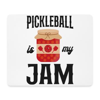Pickleball Pickleball Is My Jam - Mouse Pad (horizontal) - white - Front