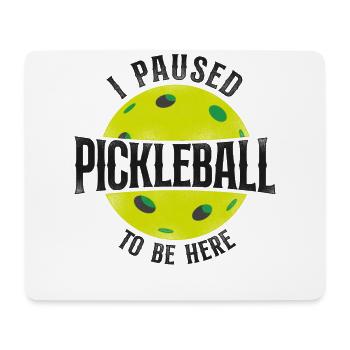 Pickleball J’ai mis en pause Pickleball To - Tapis de souris (format paysage) - blanc - Devant