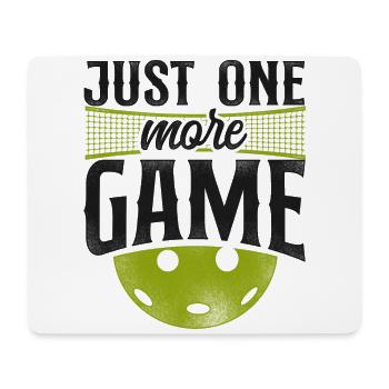 Pickleball Just One More Game - Mousepad (Querformat) - Weiß - Vorne