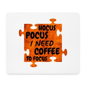 Hocus Pocus et need coffee to focus - Tapis de souris (format paysage) - blanc - Devant