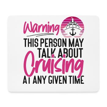 Cruise Ship Vacation Girl Warning - Mouse Pad (horizontal) - white - Front