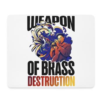 Trumpet Player Pun Weapon Of Brass - Mousepad (Querformat) - Weiß - Vorne