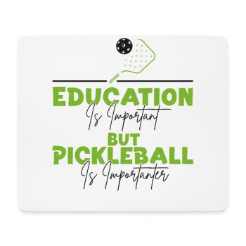 Pickleball Education Is Important - Mousepad (Querformat) - Weiß - Vorne