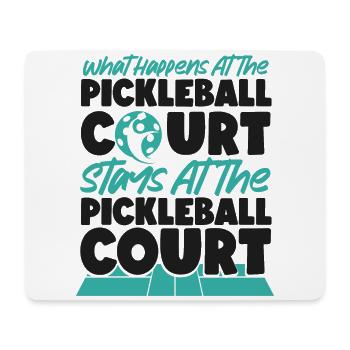 Pickleball What Happens At The - Mouse Pad (horizontal) - white - Front