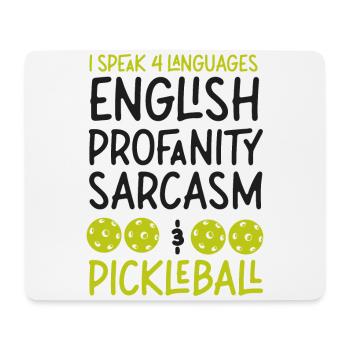 Pickleball I Speak 4 Languages - Mousepad (Querformat) - Weiß - Vorne