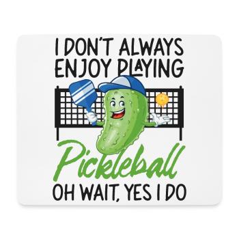 Pickleball Pickle que je ne fais pas toujours - Tapis de souris (format paysage) - blanc - Devant