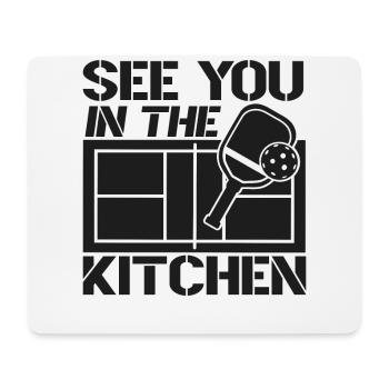 Pickleball See You In The Kitchen - Mousepad (Querformat) - Weiß - Vorne