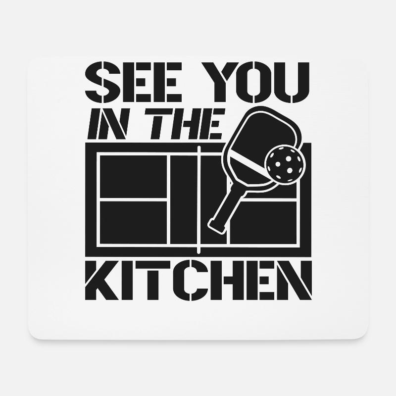 Pickleball See You In The Kitchen - Mousepad (Querformat) - Weiß