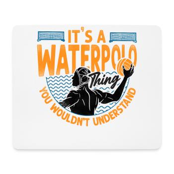 Water Polo Vintage It's A Water - Mouse Pad (horizontal) - white - Front