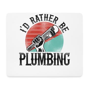 Plumbing Plumber Vintage Retro I'd - Mouse Pad (horizontal) - white - Front