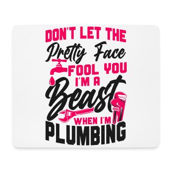 Plumbing Plumber Female Don't Let - Mouse Pad (horizontal) - white - Front