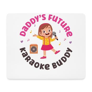 Karaoke Singer Daddy's Future - Mousepad (Querformat) - Weiß - Vorne