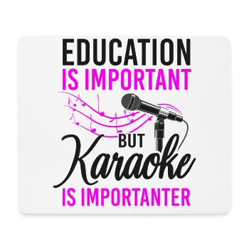 Karaoke Singer Education Is - Mousepad (Querformat) - Weiß - Vorne