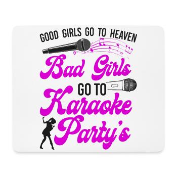 Karaoke Singer Good Girls Go To - Mouse Pad (horizontal) - white - Front