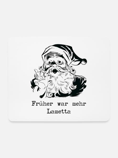 Früher war mehr Lametta - Mousepad (Querformat) - Weiß